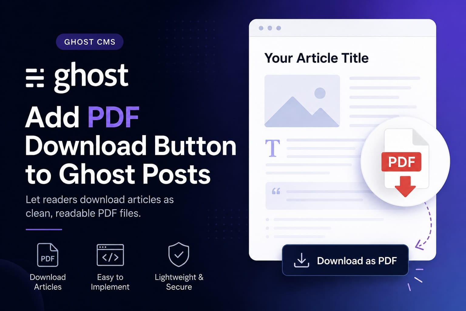 How to Add a PDF Download Button to Ghost CMS Posts